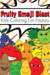 Book cover for Fruity Emoji Blast