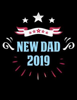 Book cover for New Dad 2019