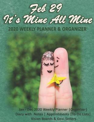 Book cover for Feb 29 It's Mine All Mine