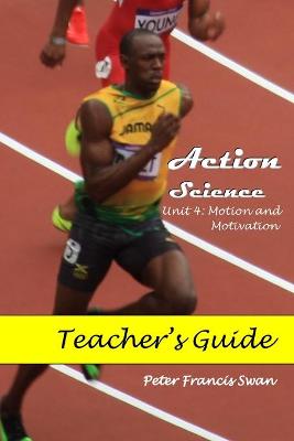 Book cover for Action Science Unit 4 Teacher's Guide