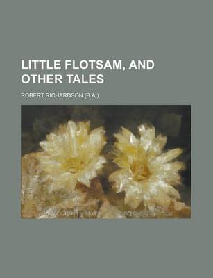 Book cover for Little Flotsam, and Other Tales