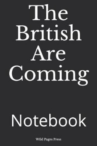 Cover of The British Are Coming