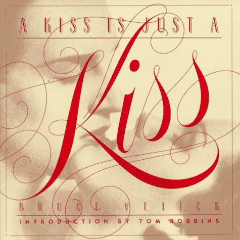 Book cover for Kiss is Just a Kiss