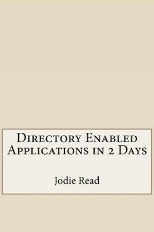 Cover of Directory Enabled Applications in 2 Days