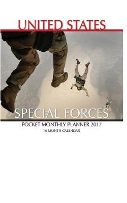 Book cover for United States Special Forces Pocket Monthly Planner 2017