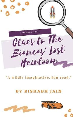 Book cover for Clues to The Biancas' Lost Heirloom