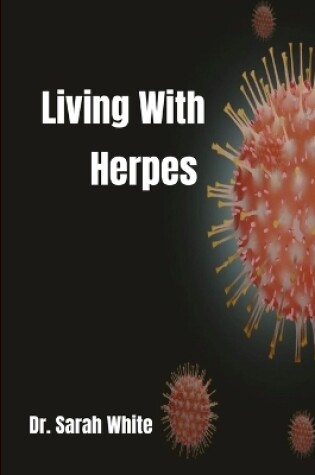 Cover of Living with Herpes