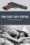 Book cover for The Colt 1911 Pistol