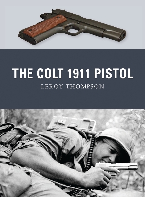 Book cover for The Colt 1911 Pistol