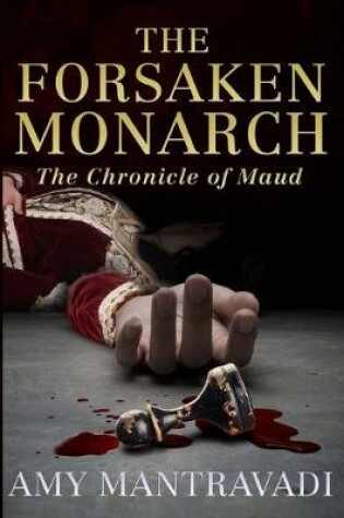 Cover of The Forsaken Monarch