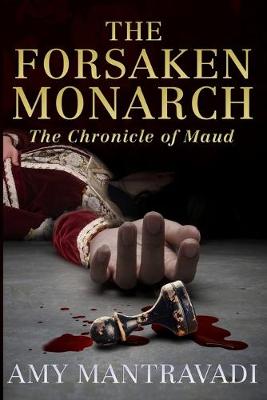 Cover of The Forsaken Monarch