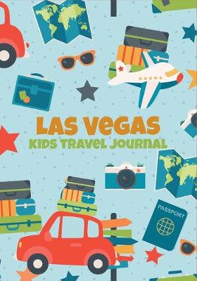 Book cover for Las Vegas Kids Travel Journal