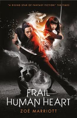 Book cover for The Name of the Blade, Book Three: Frail Human Heart
