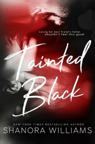 Cover of Tainted Black (a Forbidden Romance)
