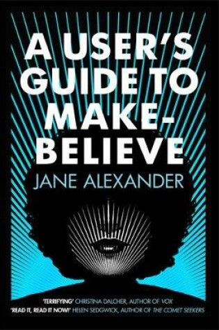 Cover of A User's Guide to Make-Believe