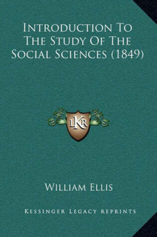 Cover of Introduction to the Study of the Social Sciences (1849)