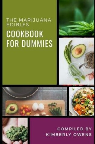 Cover of The Marijuana Edibles Cookbook for Dummies