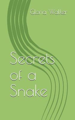 Book cover for Secrets of a Snake