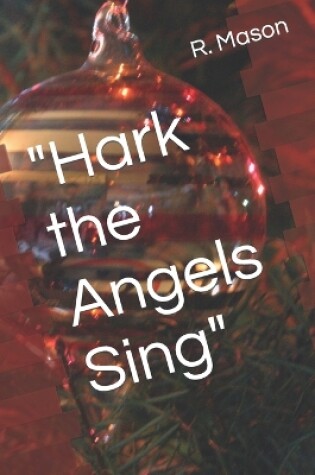 Cover of Hark the Angels Sing