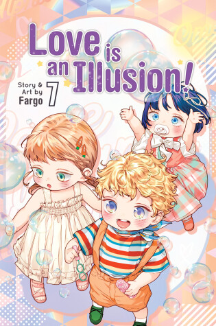 Cover of Love is an Illusion! Vol. 7