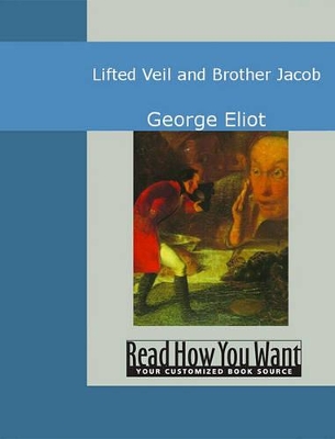 Book cover for Lifted Veil and Brother Jacob