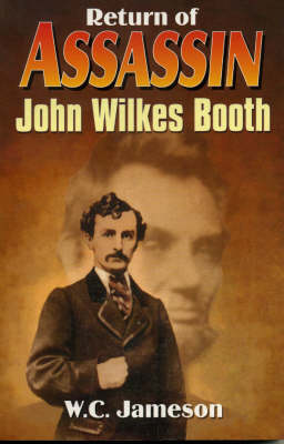 Book cover for The Return of Assassin John Wilkes Booth