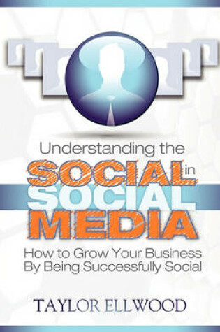 Cover of Understanding the Social in Social Media