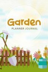 Book cover for Garden Planner Journal