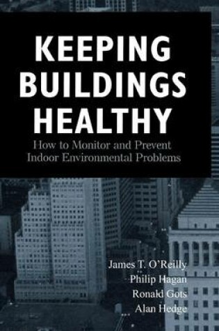 Cover of Keeping Buildings Healthy