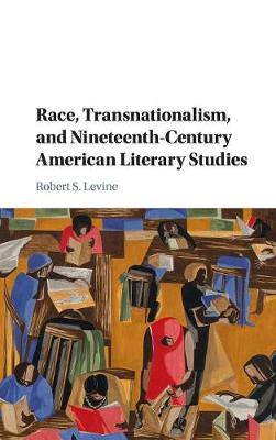 Book cover for Race, Transnationalism, and Nineteenth-Century American Literary Studies