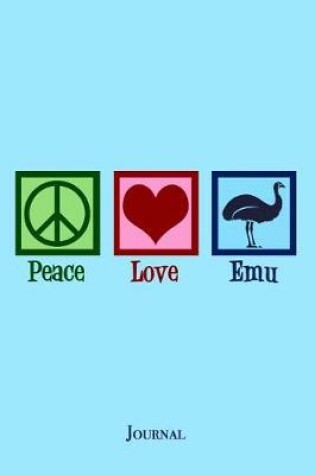 Cover of Peace Love Emu Journal