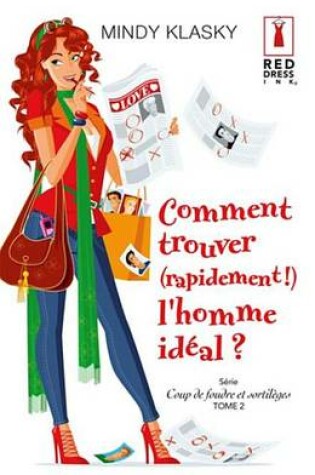 Cover of Comment Trouver (Rapidement !) L'Homme Ideal ?
