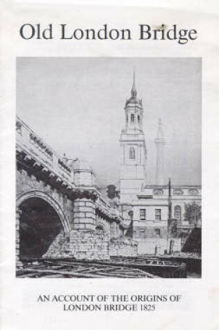 Cover of Old London Bridge