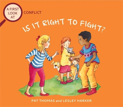 Book cover for A First Look At: Conflict: Is It Right To Fight?