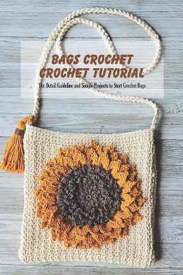 Book cover for Bags Crochet Crochet Tutorial