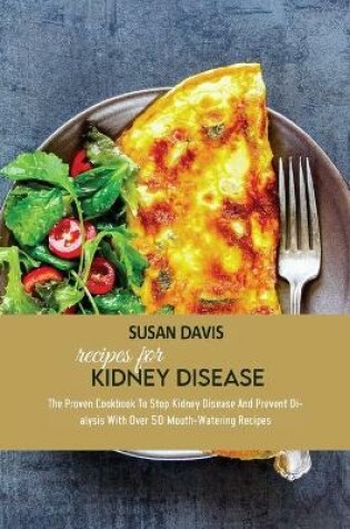 Cover of Recipes For Kidney Disease