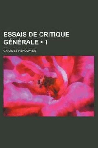 Cover of Essais de Critique Generale (1)