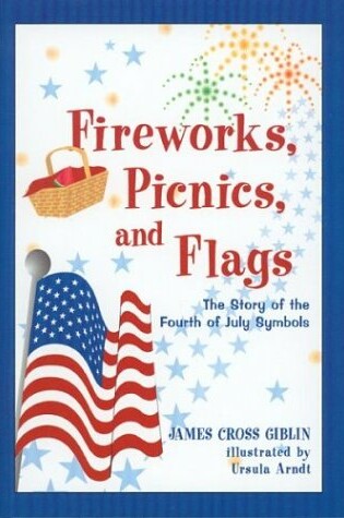 Cover of Fireworks, Picnics, and Flags