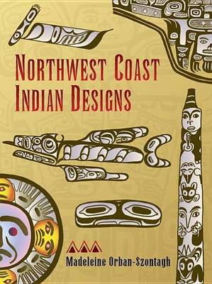 Book cover for Northwest Coast Indian Designs
