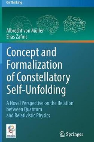 Cover of Concept and Formalization of Constellatory Self-Unfolding