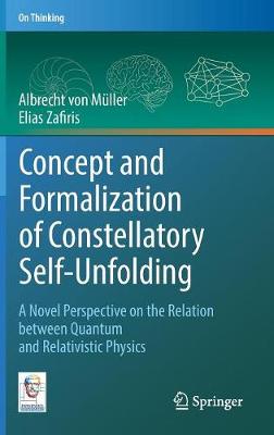 Book cover for Concept and Formalization of Constellatory Self-Unfolding