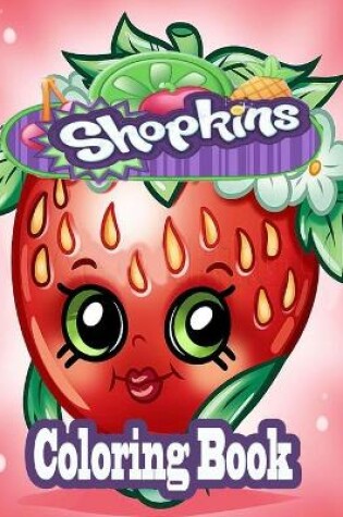 Cover of Shopkins Coloring Book