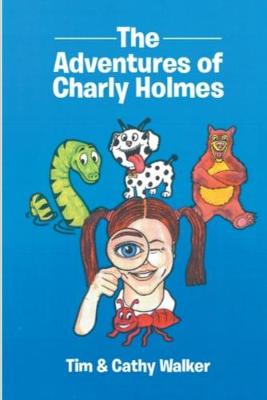 Book cover for The Adventures of Charly Holmes