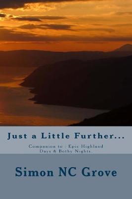 Cover of Just a Little Further...