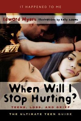Book cover for When Will I Stop Hurting?