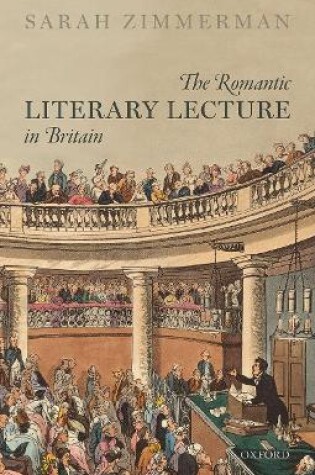 Cover of The Romantic Literary Lecture in Britain