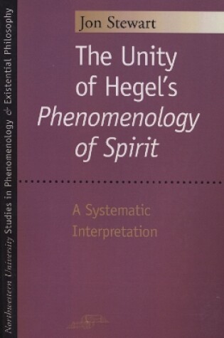 Cover of The Unity of Hegel's ""Phenomenology of Spirit