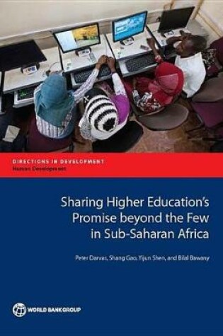Cover of Sharing Higher Education's Promise Beyond the Few in Sub-Saharan Africa
