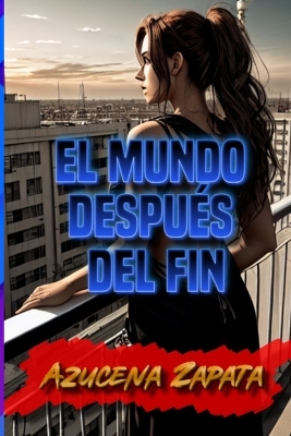 Book cover for El mundo después del fin