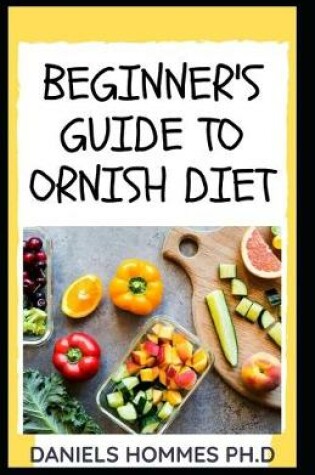 Cover of Beginner's Guide to Ornish Diet